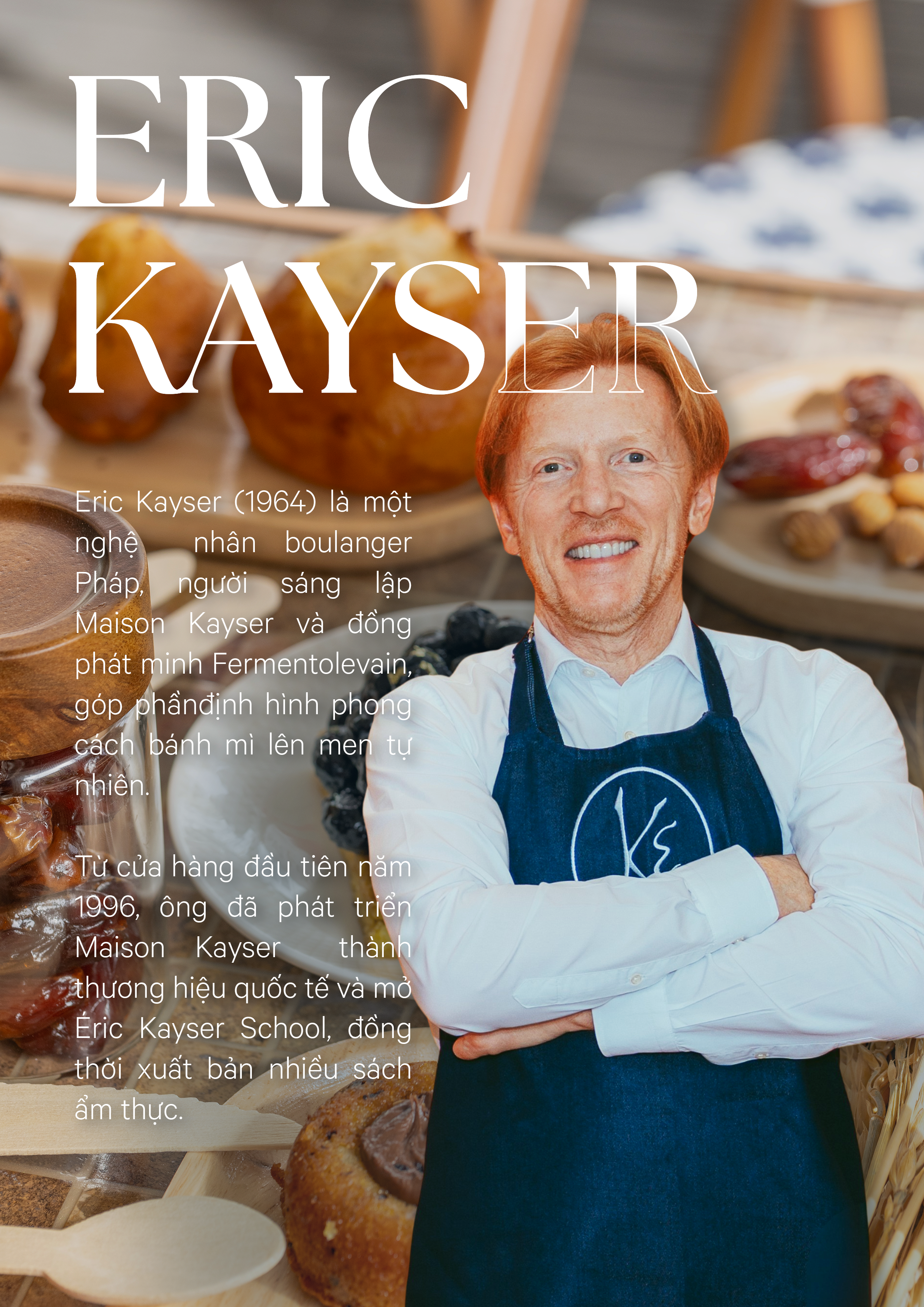 Đôi nét thông tin về Eric Kayser