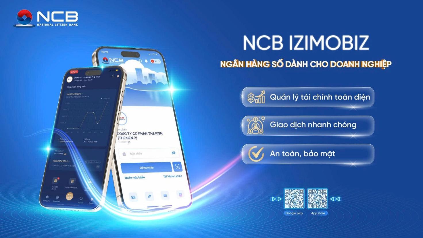 NCB IziMobiz mang đến trải nghiệm vượt trội cho doanh nghiệp trong quản lý và vận hành tài chính