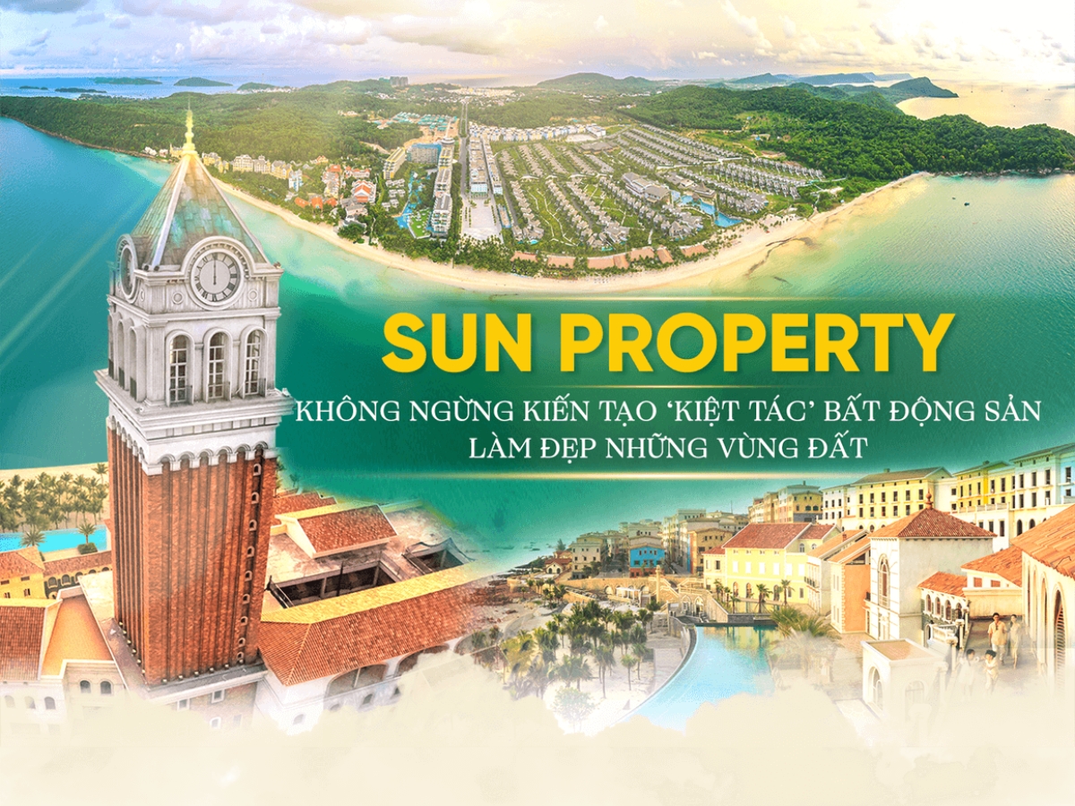 Uy tín và kinh nghiệm của Sun Group là nền tảng tạo nên giá trị bền vững của các dự án bất động sản.