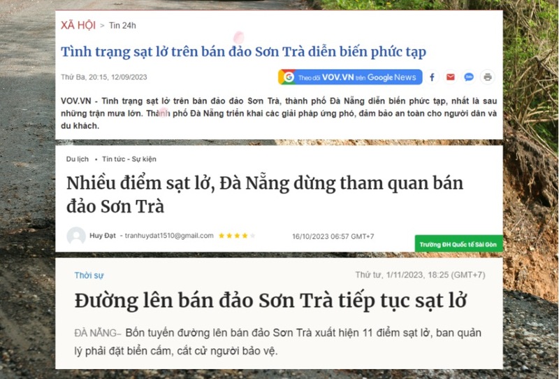 Nhiều báo chí, truyền thông đưa tin về tình trạng sạt lở trong mùa mưa ở bán đảo Sơn Trà để cảnh báo du khách