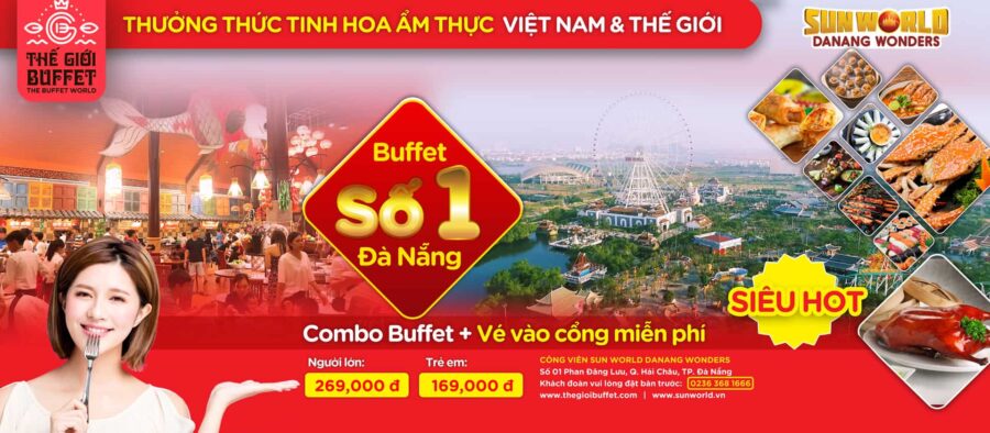 Combo Buffet và vé vào cổng miễn phí