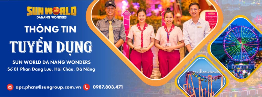 Thông tin tuyển dụng Sun World Danang Wonders tháng 4/2019