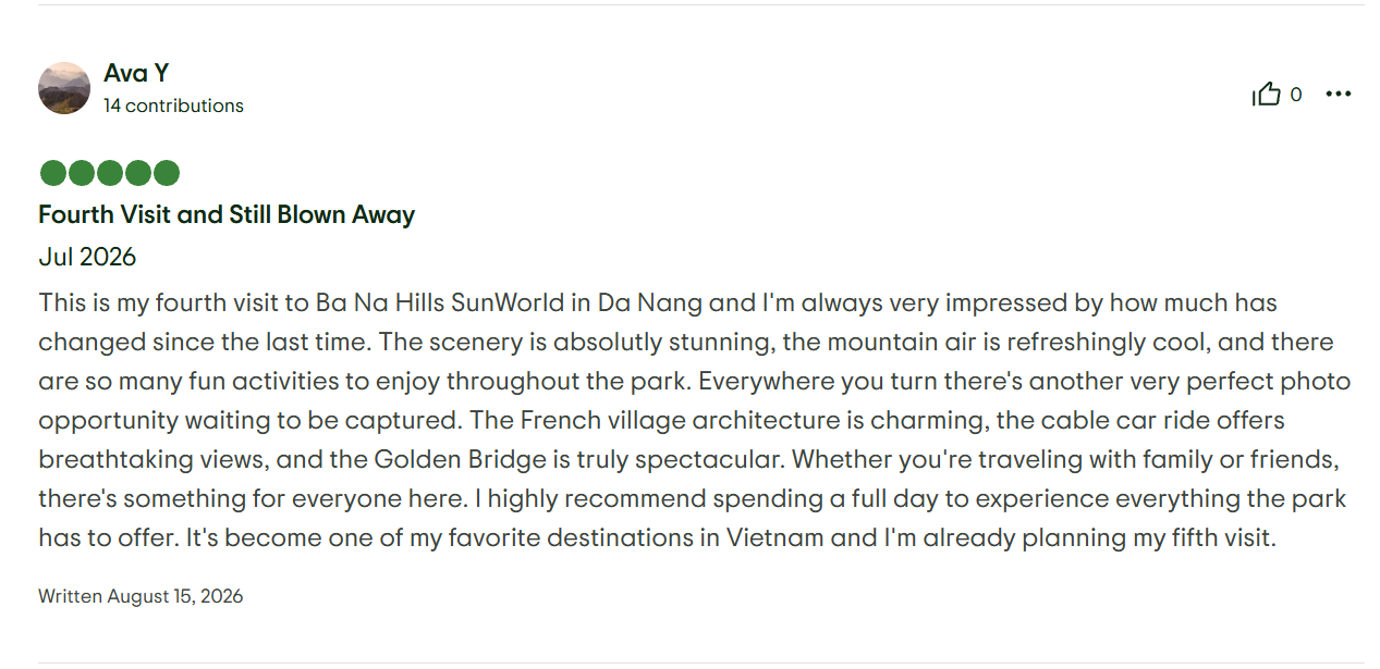 Du khách Ava Y chia sẻ về lần thứ tư trở lại Sun World Ba Na Hills, đặc biệt ấn tượng với kiến trúc Làng Pháp và khuyên nên dành trọn một ngày để khám phá điểm đến.