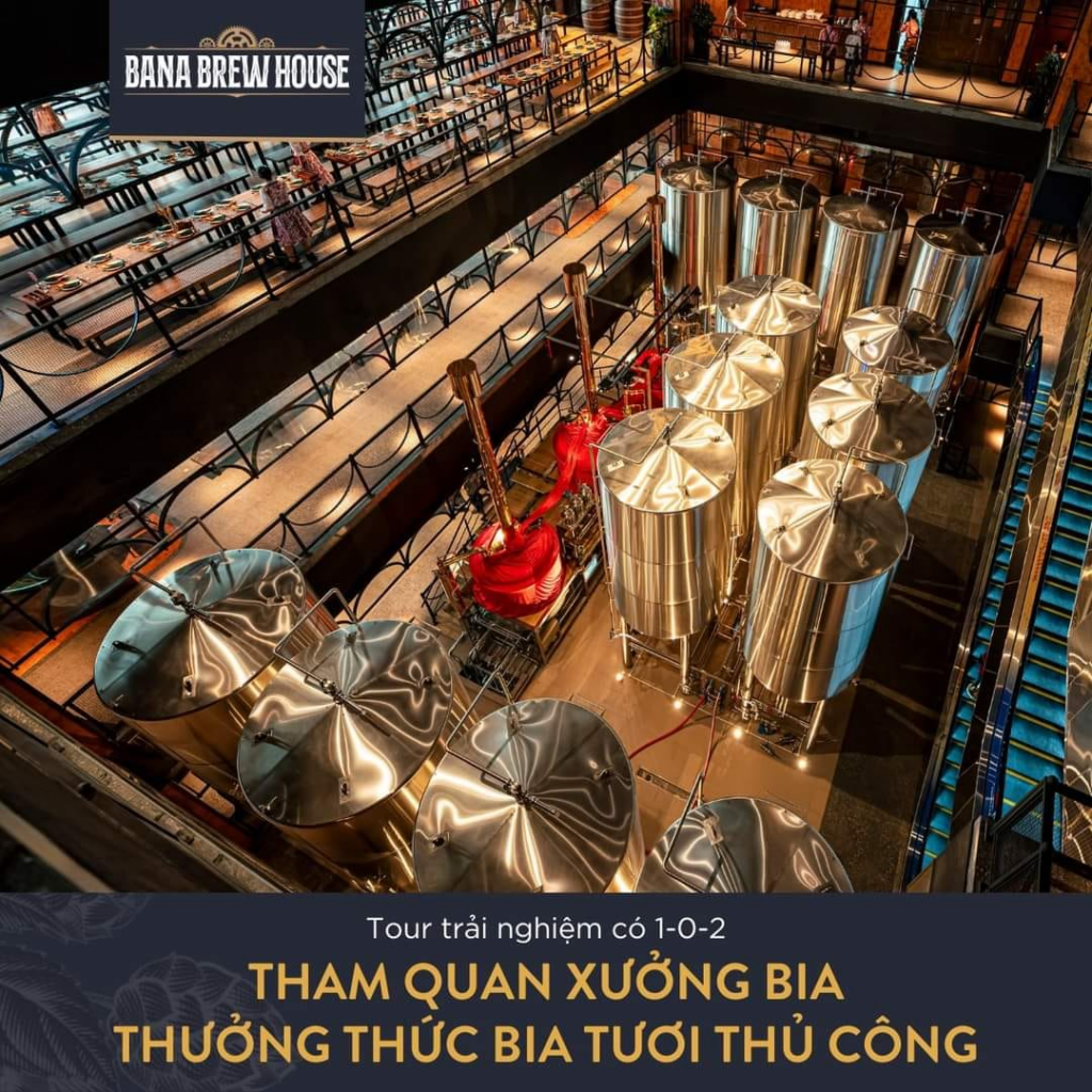 Tham quan trải nghiệm quy trình sản xuất bia và thưởng thức bia tươi thủ công tại Xưởng bia cao nhất Việt Nam