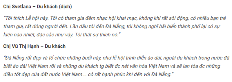 Du khách cảm thấy hạnh phúc khi đến Đà Nẵng và tham gia lễ hội