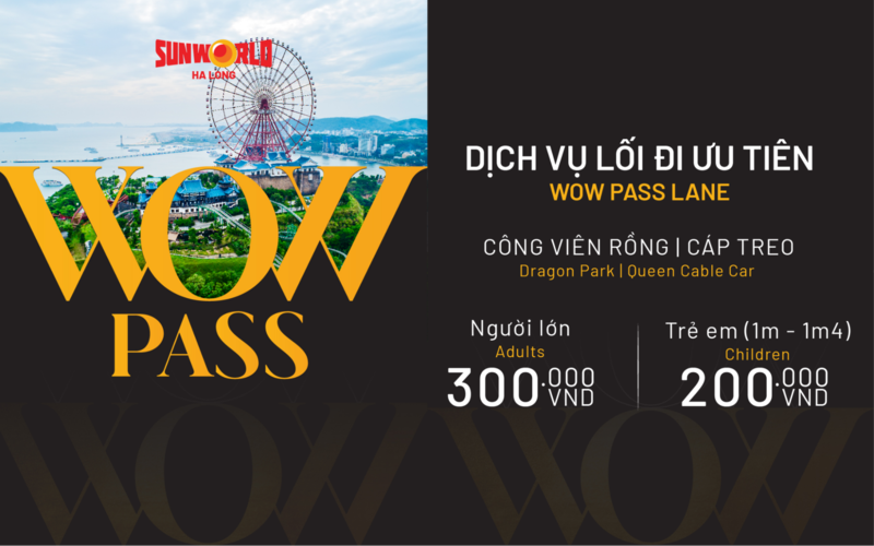Bảng giá dịch vụ lối đi ưu tiên Wow Pass 