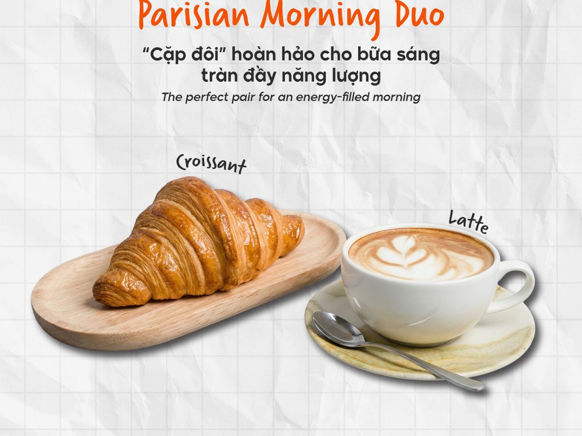 Croissant bơ vàng giòn kết hợp latte nóng, “cặp đôi” hoàn hảo cho buổi sáng tràn đầy năng lượng. 