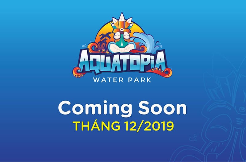 Aquatopia Water Park ra mắt tháng 12/2019