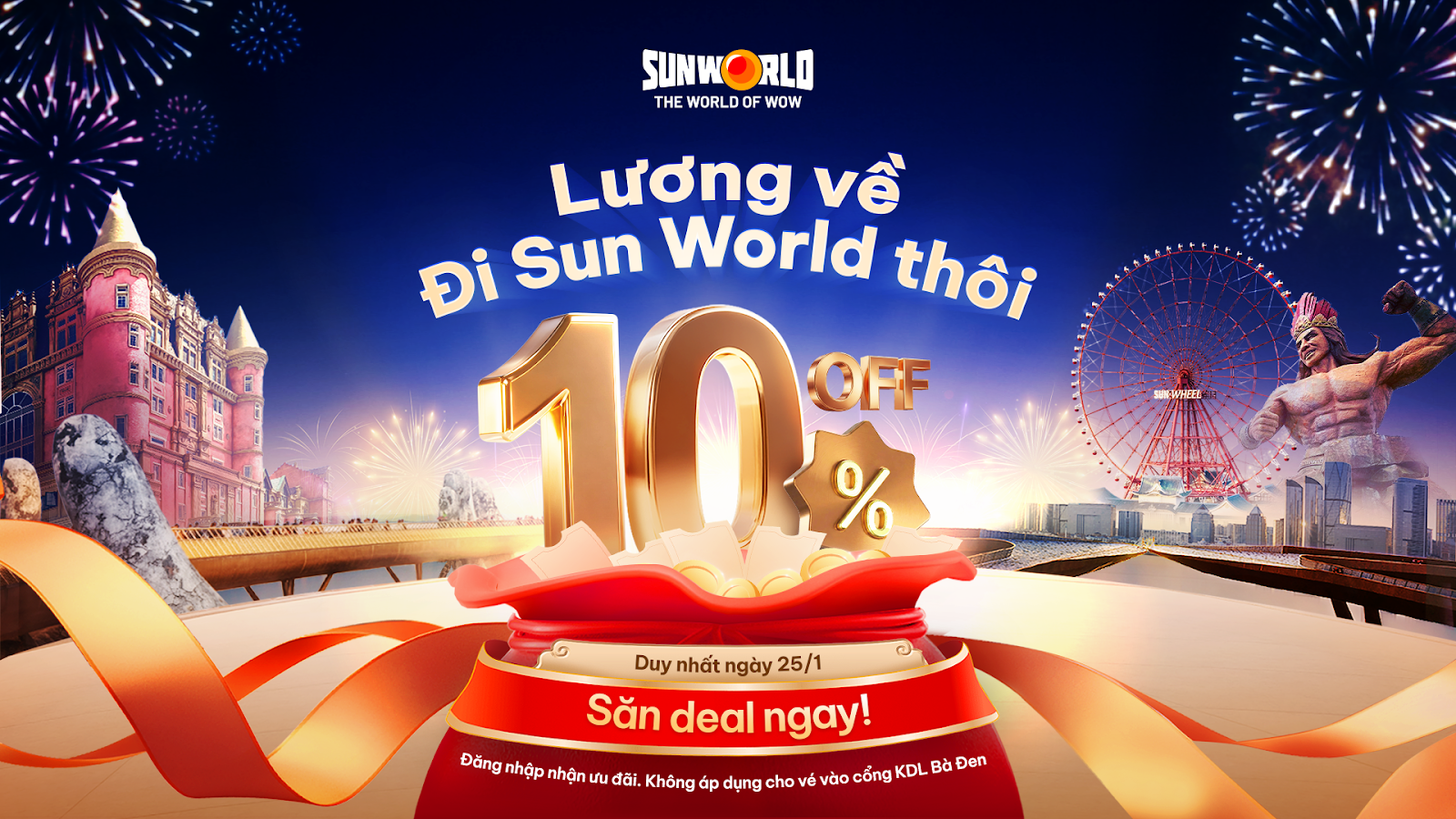 Lương về – thưởng tới: Du xuân Sun World Tết 2026 ưu đãi thêm 10% duy nhất ngày 25-01