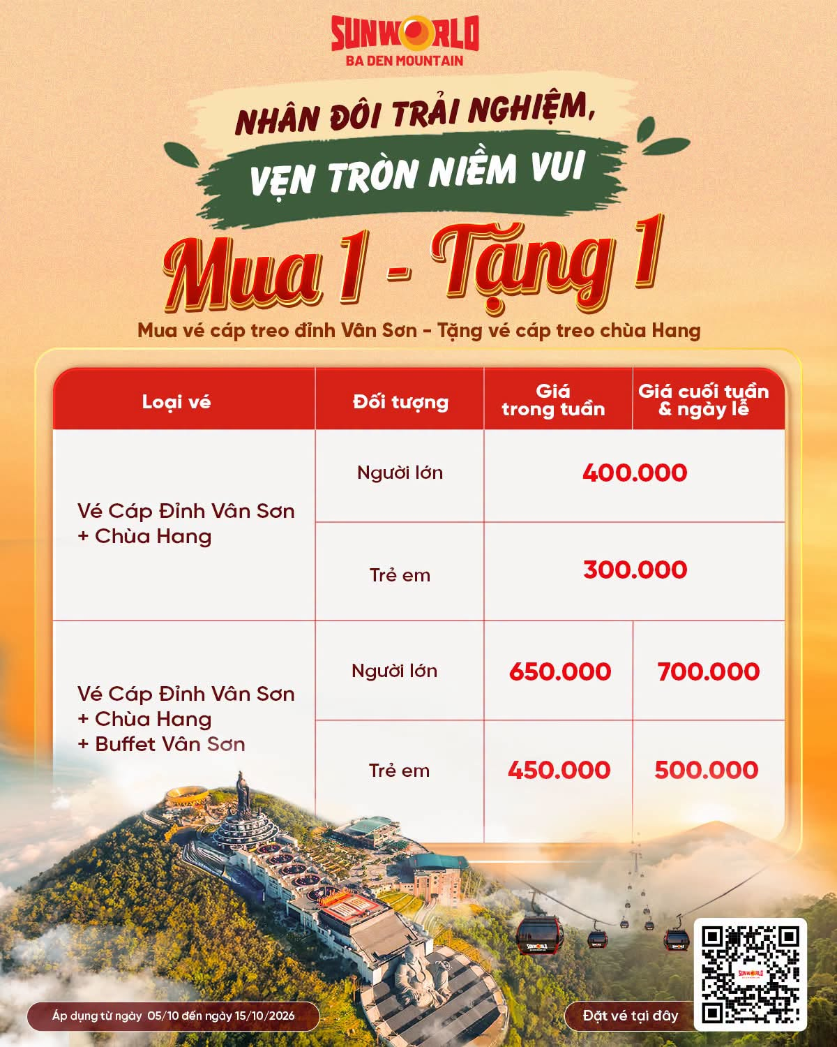 Chương trình “Mua 1 - Tặng 1” tại Sun World Ba Den Mountain áp dụng từ 5/10 đến 15/10/2026