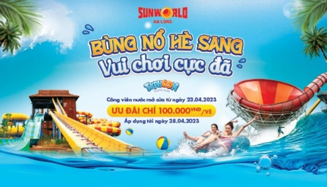 CÔNG VIÊN NƯỚC TRỞ LẠI: BÙNG NỔ HÈ SANG, VUI CHƠI CỰC ĐÃ